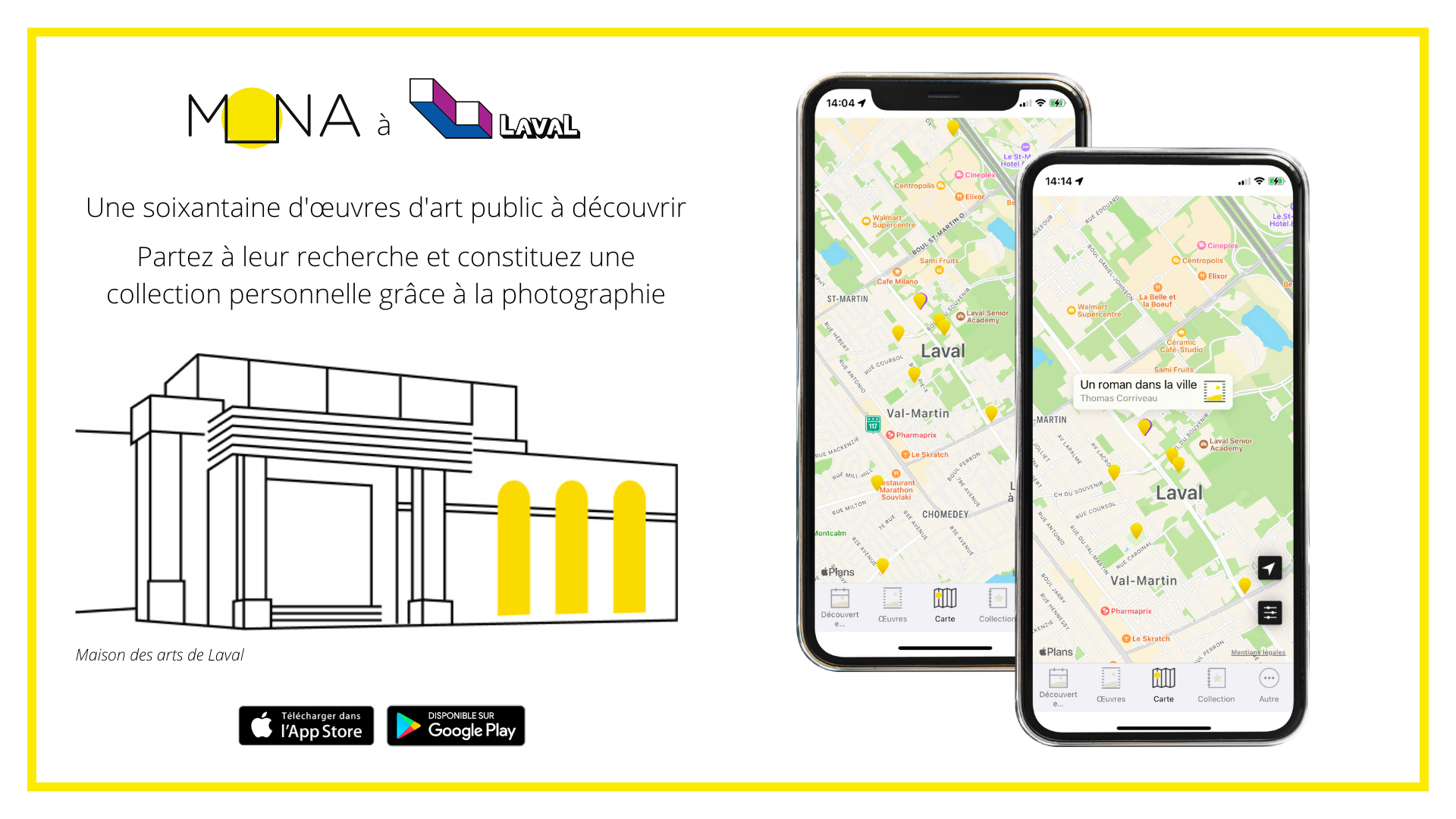 Publicité pour l'ajout des œuvres de la ville de Laval dans l'application MONA